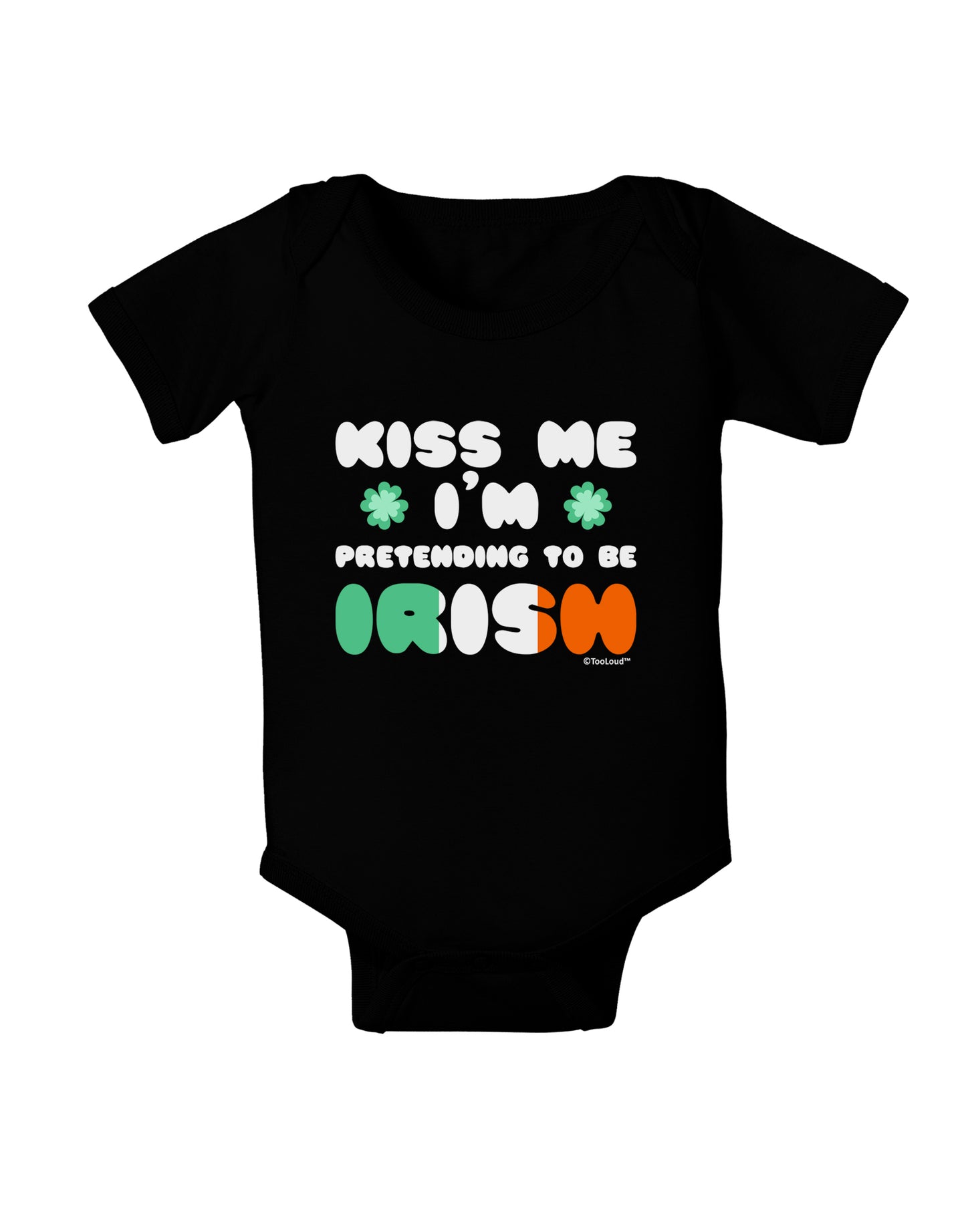 Kiss Me I'm Pretending to Be Irish Baby Bodysuit Dark by TooLoud-Baby Romper-TooLoud-Black-06-Months-Davson Sales