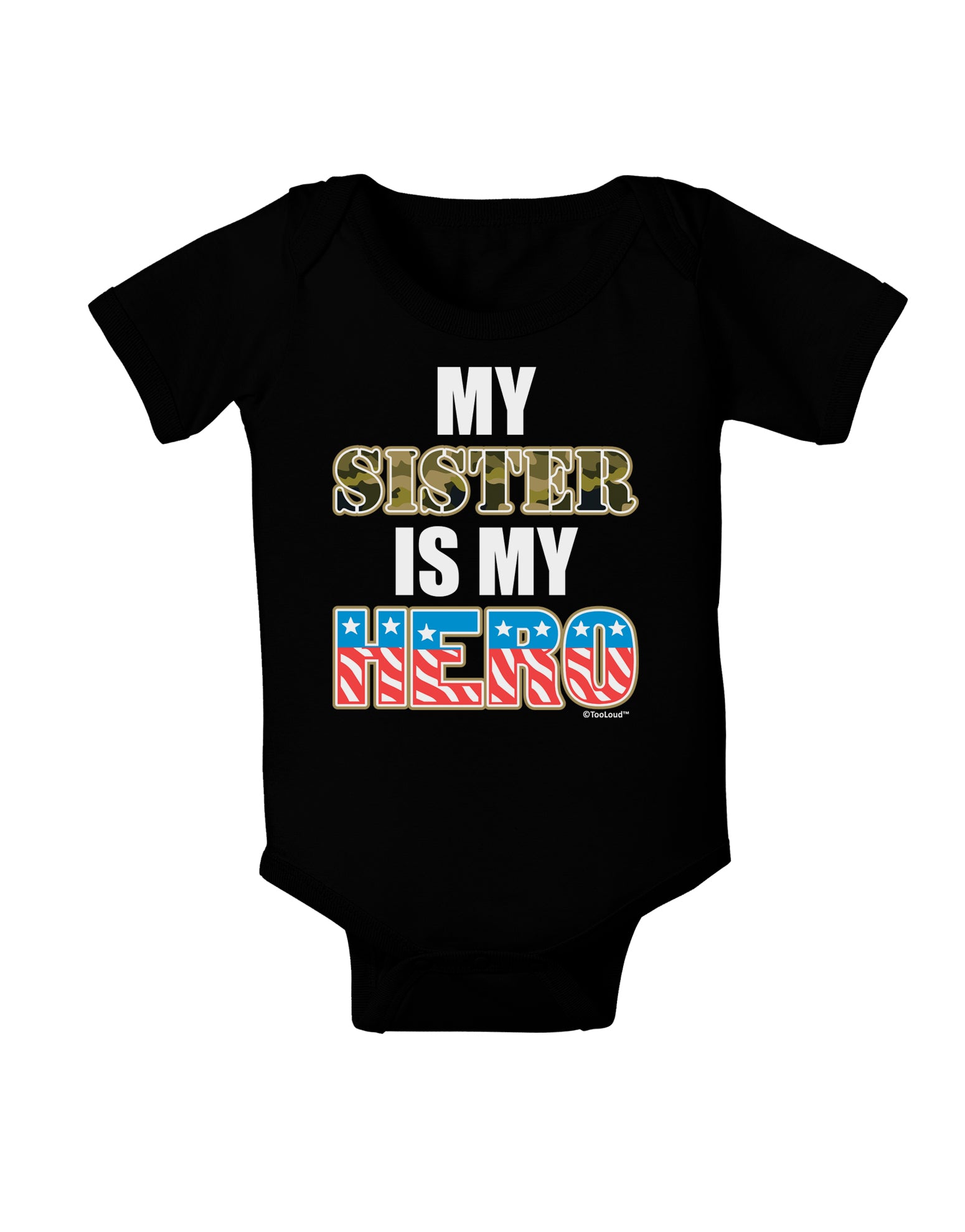 My Sister is My Hero - Armed Forces Baby Bodysuit Dark by TooLoud-Baby Romper-TooLoud-Black-06-Months-Davson Sales