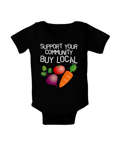 Support Your Community - Buy Local Baby Bodysuit Dark-Baby Romper-TooLoud-Black-06-Months-Davson Sales