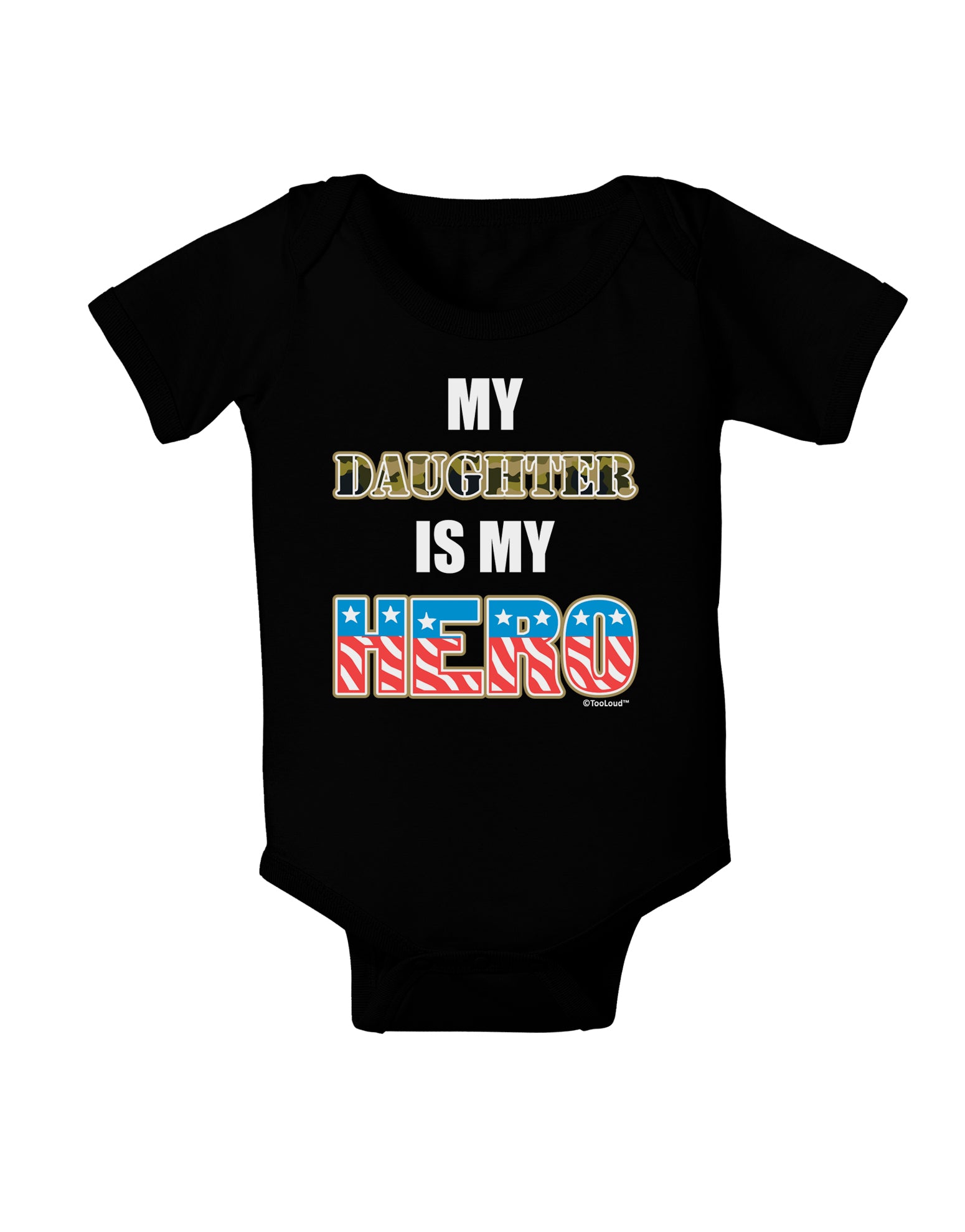 My Daughter is My Hero - Armed Forces Baby Bodysuit Dark by TooLoud-Baby Romper-TooLoud-Black-06-Months-Davson Sales