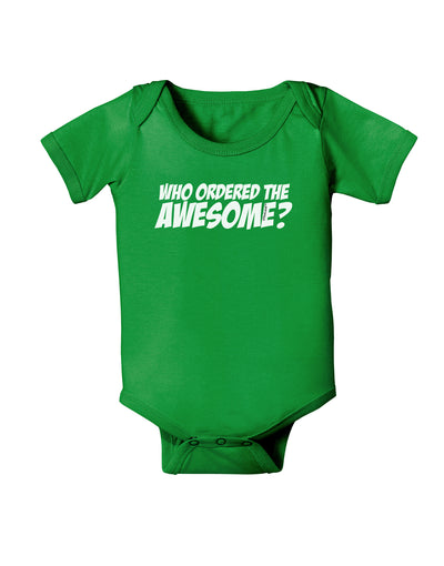 Who Ordered The Awesome Baby Bodysuit Dark by TooLoud-Baby Romper-TooLoud-Clover-Green-06-Months-Davson Sales