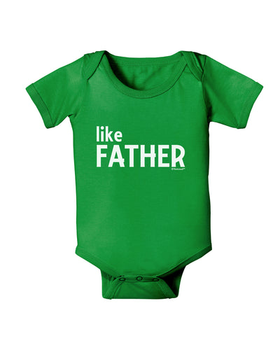 Matching Like Father Like Son Design - Like Father Baby Bodysuit Dark by TooLoud-Baby Romper-TooLoud-Clover-Green-06-Months-Davson Sales