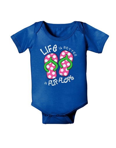 Life is Better in Flip Flops - Pink and Green Baby Bodysuit Dark-Baby Romper-TooLoud-Royal-Blue-06-Months-Davson Sales