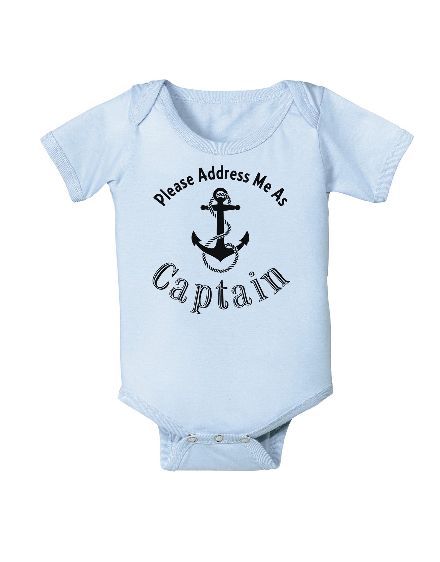 Please Address Me As Captain Infant Onesie-TooLoud-Light-Blue-06-Months-Davson Sales