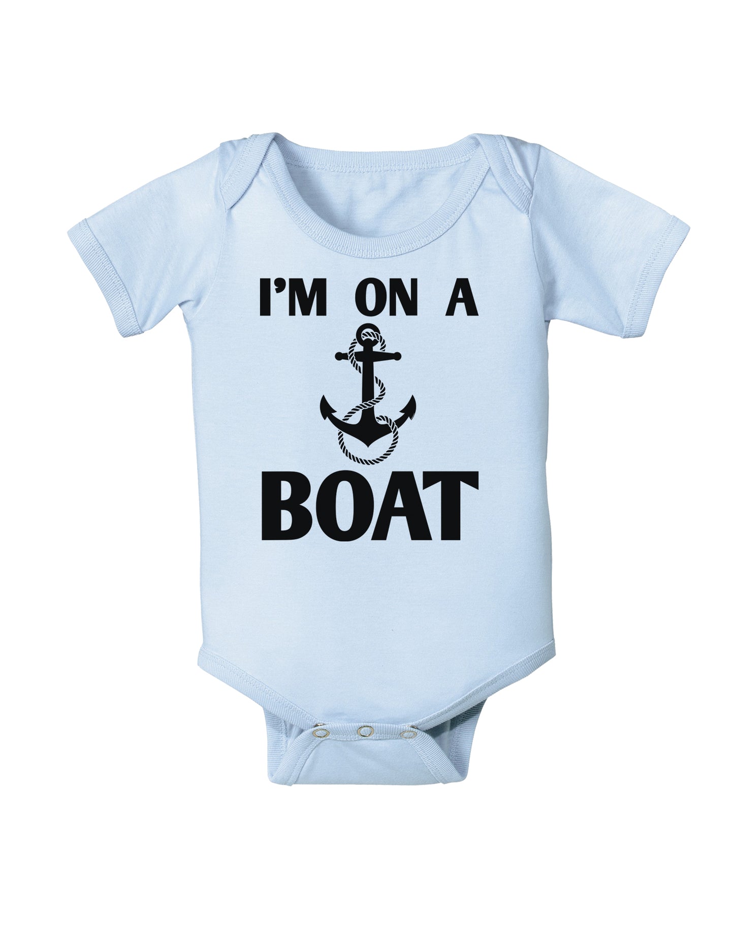 I'm on a BOAT Infant Onesie-TooLoud-Light-Blue-06-Months-Davson Sales