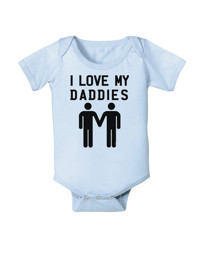 I Love My Daddies Gay Fathers Baby Bodysuit One Piece-Baby Romper-TooLoud-Light-Blue-06-Months-Davson Sales