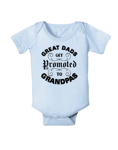 Great Dads get Promoted to Grandpas Infant Onesie-TooLoud-Light-Blue-06-Months-Davson Sales