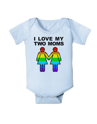 I Love My Two Moms LGBT Baby Bodysuit One Piece-Baby Romper-TooLoud-Light-Blue-06-Months-Davson Sales