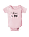 Lifes a beach Baby Bodysuit One Piece-Baby Romper-TooLoud-Light-Pink-06-Months-Davson Sales