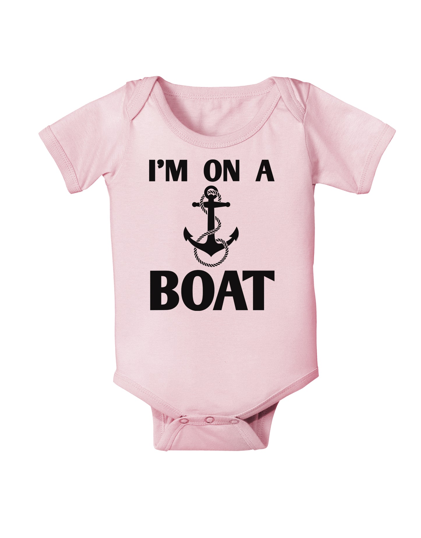 I'm on a BOAT Infant Onesie-TooLoud-Light-Pink-06-Months-Davson Sales