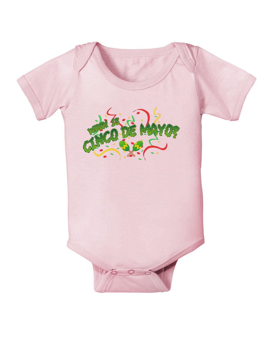 When is Cinco de Mayo? Infant Onesie-TooLoud-White-06-Months-Davson Sales