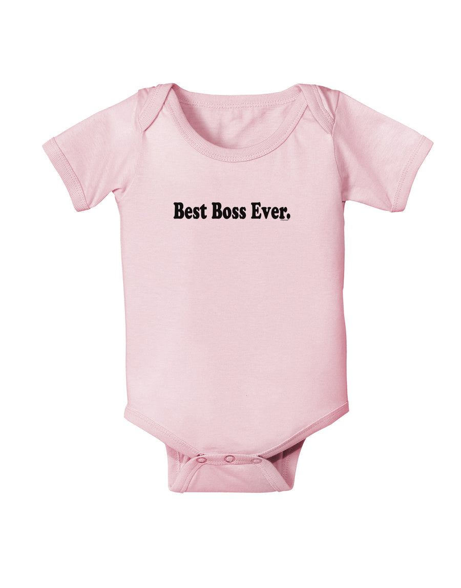 Best Boss Ever Text - Boss Day Baby Bodysuit One Piece-Baby Romper-TooLoud-White-06-Months-Davson Sales