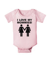 I Love My Mommies Lesbian Mother Baby Bodysuit One Piece-Baby Romper-TooLoud-Light-Pink-06-Months-Davson Sales