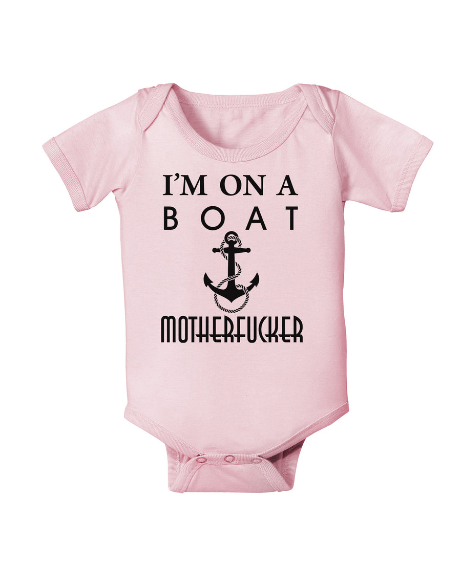 I'm on a Boat Motherfucker Infant Onesie-TooLoud-White-06-Months-Davson Sales