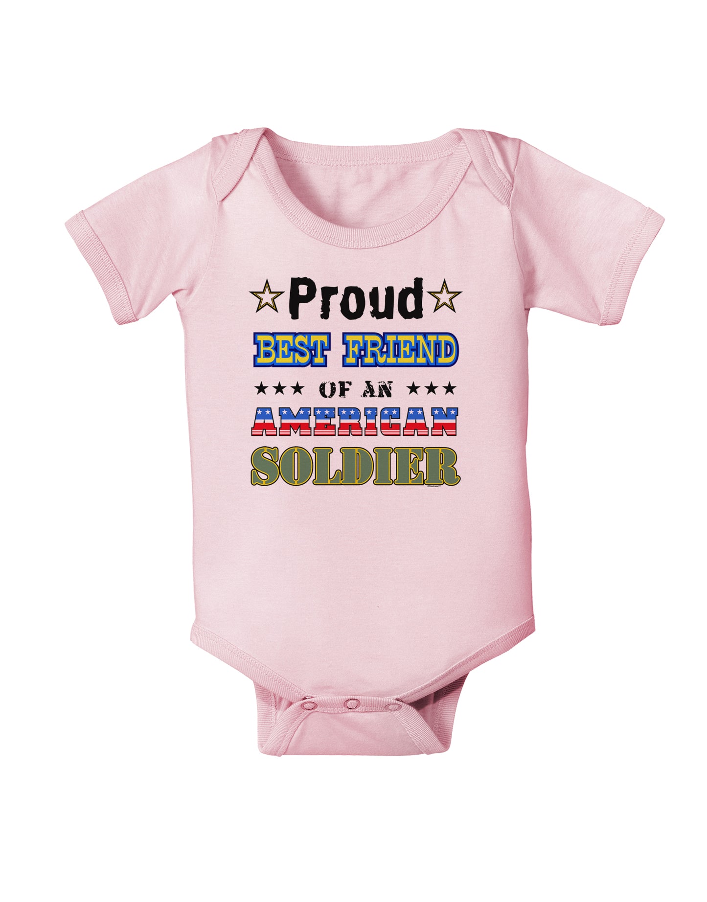 Proud Best Friend of an American Soldier Baby Bodysuit One Piece-Baby Romper-TooLoud-Light-Pink-06-Months-Davson Sales