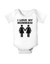 I Love My Mommies Lesbian Mother Baby Bodysuit One Piece-Baby Romper-TooLoud-White-06-Months-Davson Sales