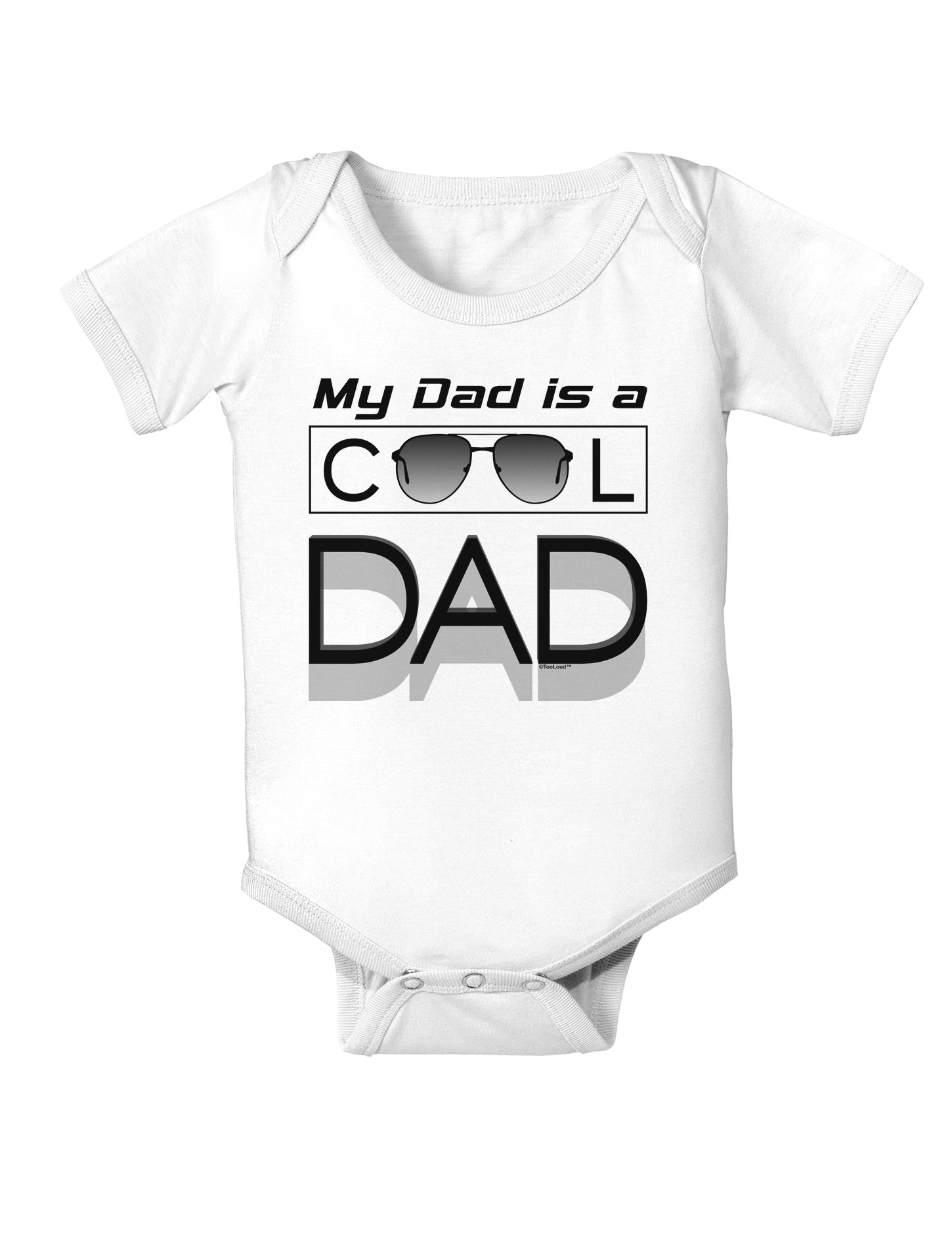 My Dad is a Cool Dad Baby Bodysuit One Piece-Baby Romper-TooLoud-White-06-Months-Davson Sales