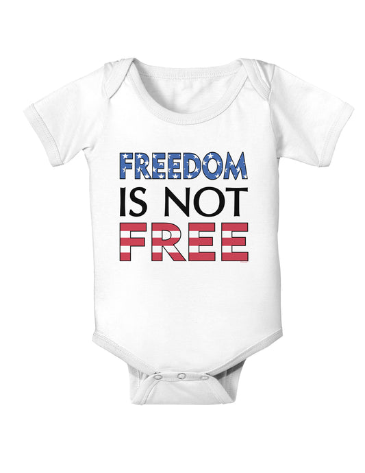 Freedom Is Not Free Baby Bodysuit One Piece-Baby Romper-TooLoud-White-06-Months-Davson Sales