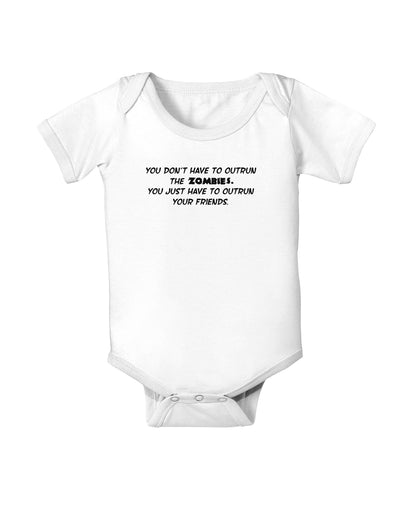 You Don't Have to Outrun the Zombies Baby Bodysuit One Piece-Baby Romper-TooLoud-White-06-Months-Davson Sales