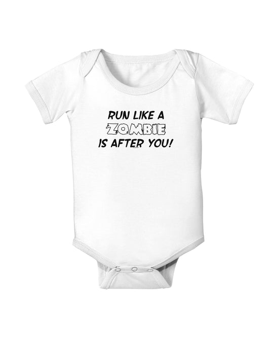 Run Like a Zombie Is After You Baby Bodysuit One Piece-Baby Romper-TooLoud-White-06-Months-Davson Sales
