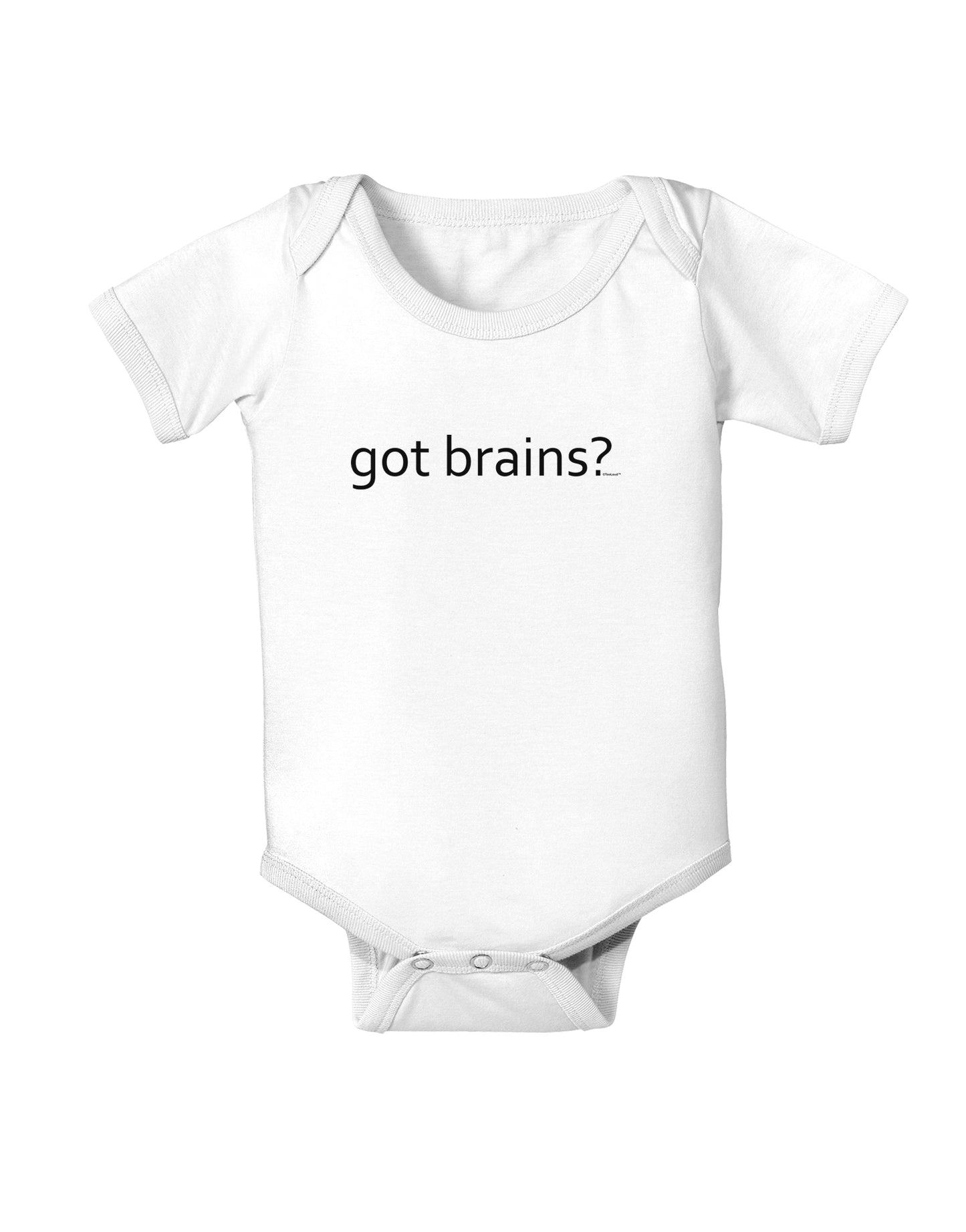 Got Brains Baby Bodysuit One Piece-Baby Romper-TooLoud-White-06-Months-Davson Sales