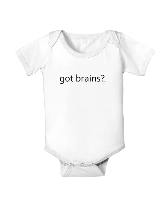 Got Brains Baby Bodysuit One Piece-Baby Romper-TooLoud-White-06-Months-Davson Sales