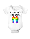 I Love My Two Dads LGBT Baby Bodysuit One Piece-Baby Romper-TooLoud-White-06-Months-Davson Sales