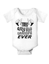 This Guy Has The Best Grandpa Ever Baby Bodysuit One Piece-Baby Romper-TooLoud-White-06-Months-Davson Sales