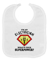 Electrician - Superpower Baby Bib-Baby Bib-TooLoud-White-One-Size-Baby-Davson Sales