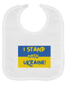 I stand with Ukraine Flag Baby Bib White Tooloud