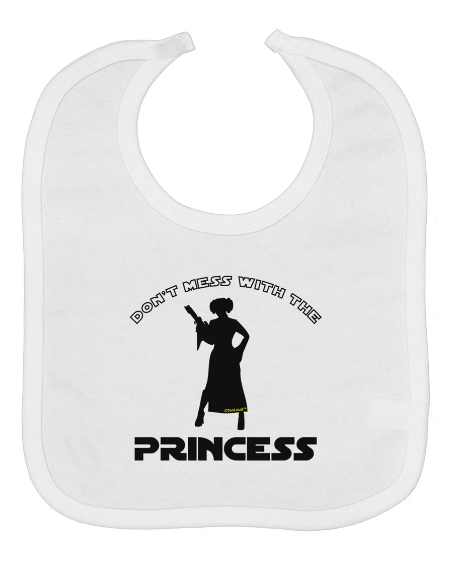 Don't Mess With The Princess Baby Bib-Baby Bib-TooLoud-White-One-Size-Baby-Davson Sales
