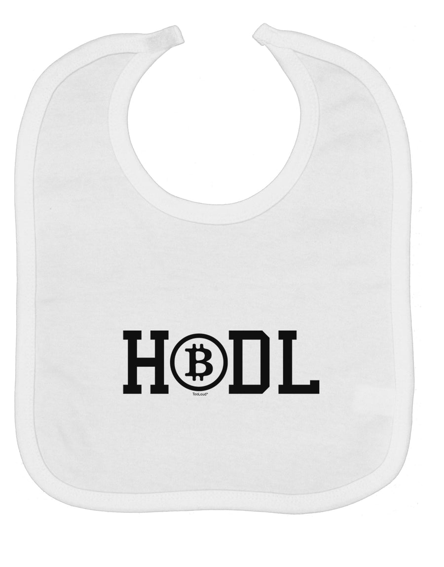HODL Bitcoin Baby Bib White Tooloud