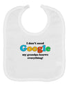 I Don't Need Google - Grandpa Baby Bib-Baby Bib-TooLoud-White-One-Size-Baby-Davson Sales