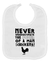 A Man With Chickens Baby Bib-Baby Bib-TooLoud-White-One-Size-Baby-Davson Sales