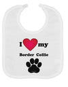 I Heart My Border Collie Baby Bib by TooLoud-Baby Bib-TooLoud-White-One-Size-Baby-Davson Sales