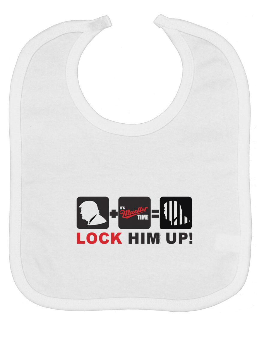 Lock Him Up Anti-Trump Funny Baby Bib by TooLoud-Baby Bib-TooLoud-White-One-Size-Baby-Davson Sales