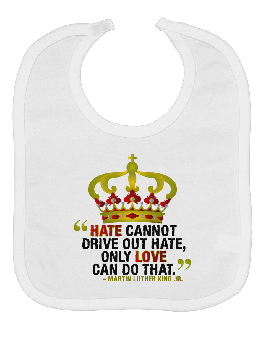MLK - Only Love Quote Baby Bib-Baby Bib-TooLoud-White-One-Size-Baby-Davson Sales