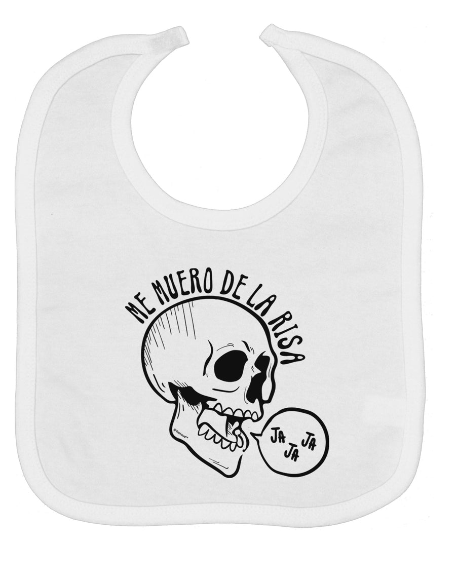 Me Muero De La Risa Skull Baby Bib-Baby Bib-TooLoud-White-One-Size-Baby-Davson Sales