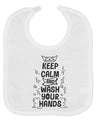 Keep Calm and Wash Your Hands Baby Bib-Baby Bib-TooLoud-White-One-Size-Baby-Davson Sales