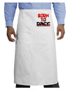 Born To Rage Red Adult Bistro Apron-Bistro Apron-TooLoud-White-One-Size-Adult-Davson Sales