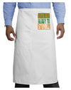 Lets Get Ready To Stumble Adult Bistro Apron by TooLoud-Bib Apron-TooLoud-White-One-Size-Adult-Davson Sales