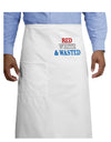 Red White and Wasted Adult Bistro Apron-Bistro Apron-TooLoud-White-One-Size-Adult-Davson Sales