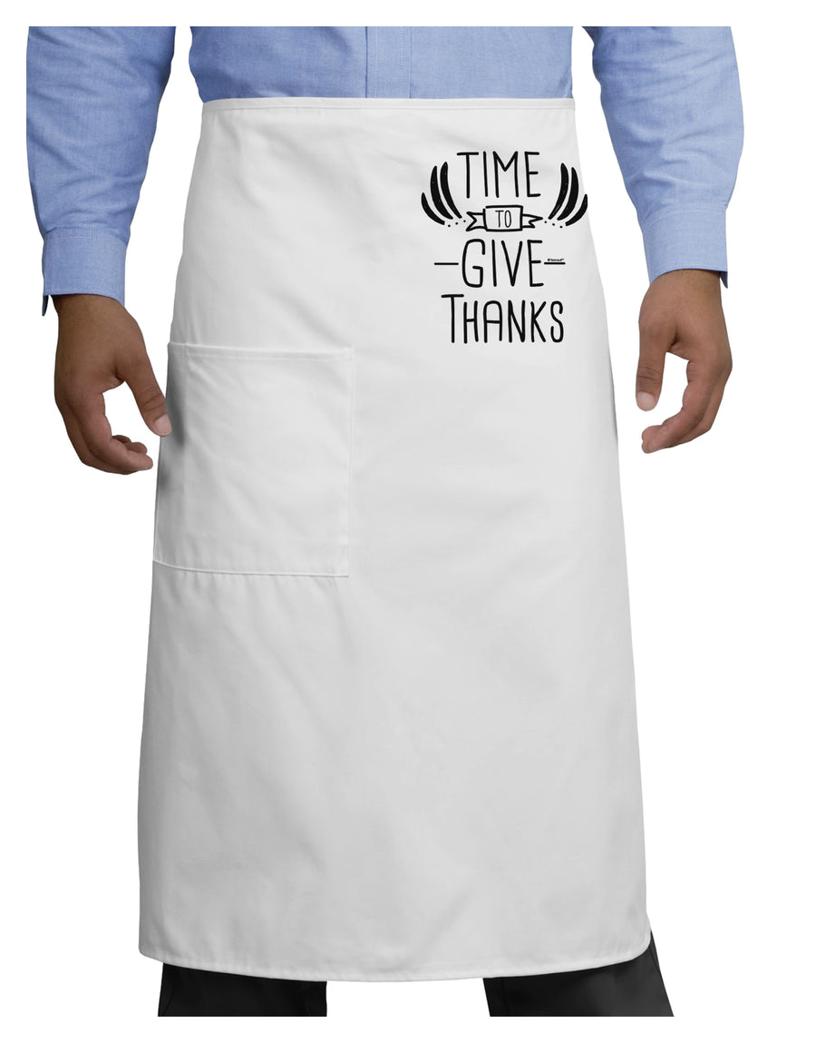 Time to Give Thanks Adult Bistro Apron-Bistro Apron-TooLoud-White-One-Size-Adult-Davson Sales