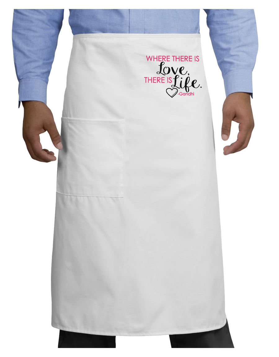 TooLoud Where There Is Love Gandhi Adult Bistro Apron-Bistro Apron-TooLoud-White-One-Size-Adult-Davson Sales