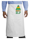 Matching Christmas Design - Elf Family - Baby Elf Adult Bistro Apron by TooLoud-Bistro Apron-TooLoud-White-One-Size-Adult-Davson Sales