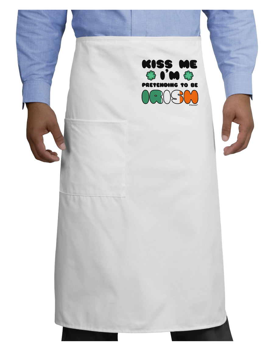 Kiss Me I'm Pretending to Be Irish Adult Bistro Apron by TooLoud-Bistro Apron-TooLoud-White-One-Size-Adult-Davson Sales