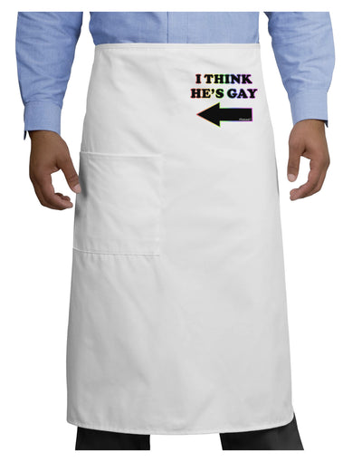 I Think He's Gay Left Adult Bistro Apron by TooLoud-Bistro Apron-TooLoud-White-One-Size-Adult-Davson Sales