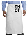 THOT Bold Text Adult Bistro Apron-Bistro Apron-TooLoud-White-One-Size-Adult-Davson Sales