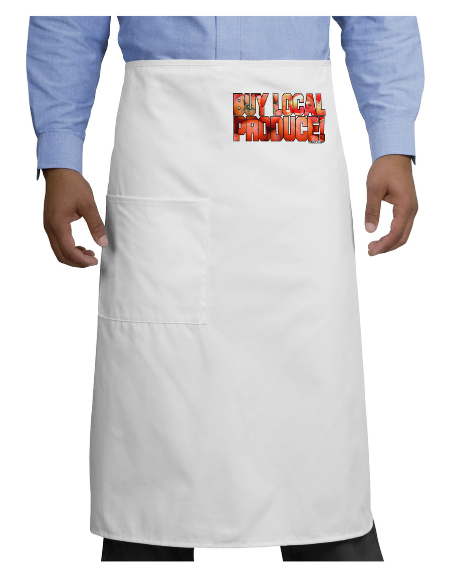 Buy Local Produce Tomatoes Text Adult Bistro Apron-Bistro Apron-TooLoud-White-One-Size-Adult-Davson Sales