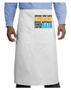 Anyone Who Says Sunshine Inspirational Quote Adult Bistro Apron-Bistro Apron-TooLoud-White-One-Size-Adult-Davson Sales